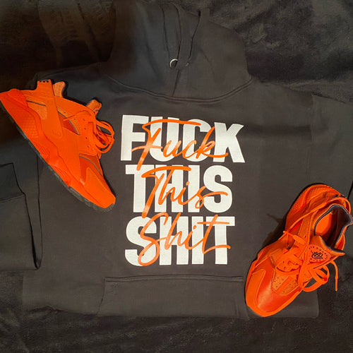 F%$k This S^&T HOODIE